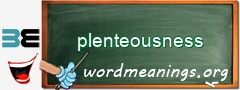 WordMeaning blackboard for plenteousness